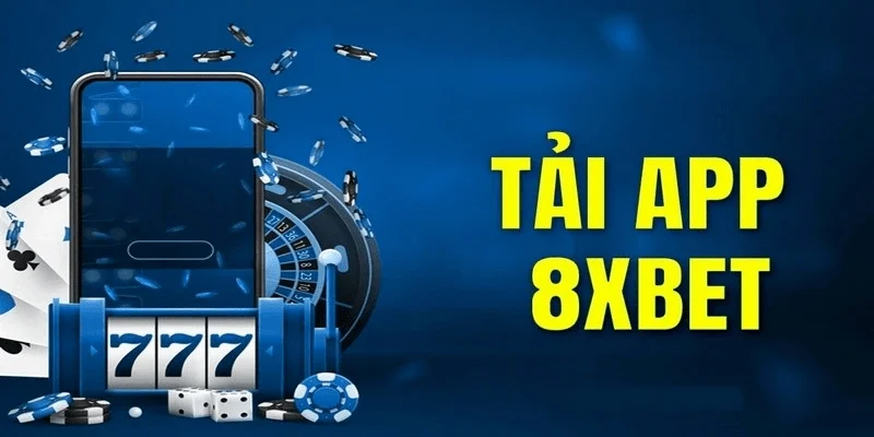 Lợi ích khi tải app 8xbet